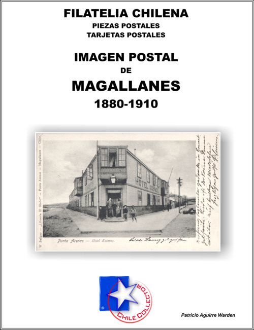 Haga Click para leer: Historia Postal de Chile, seleccion 1